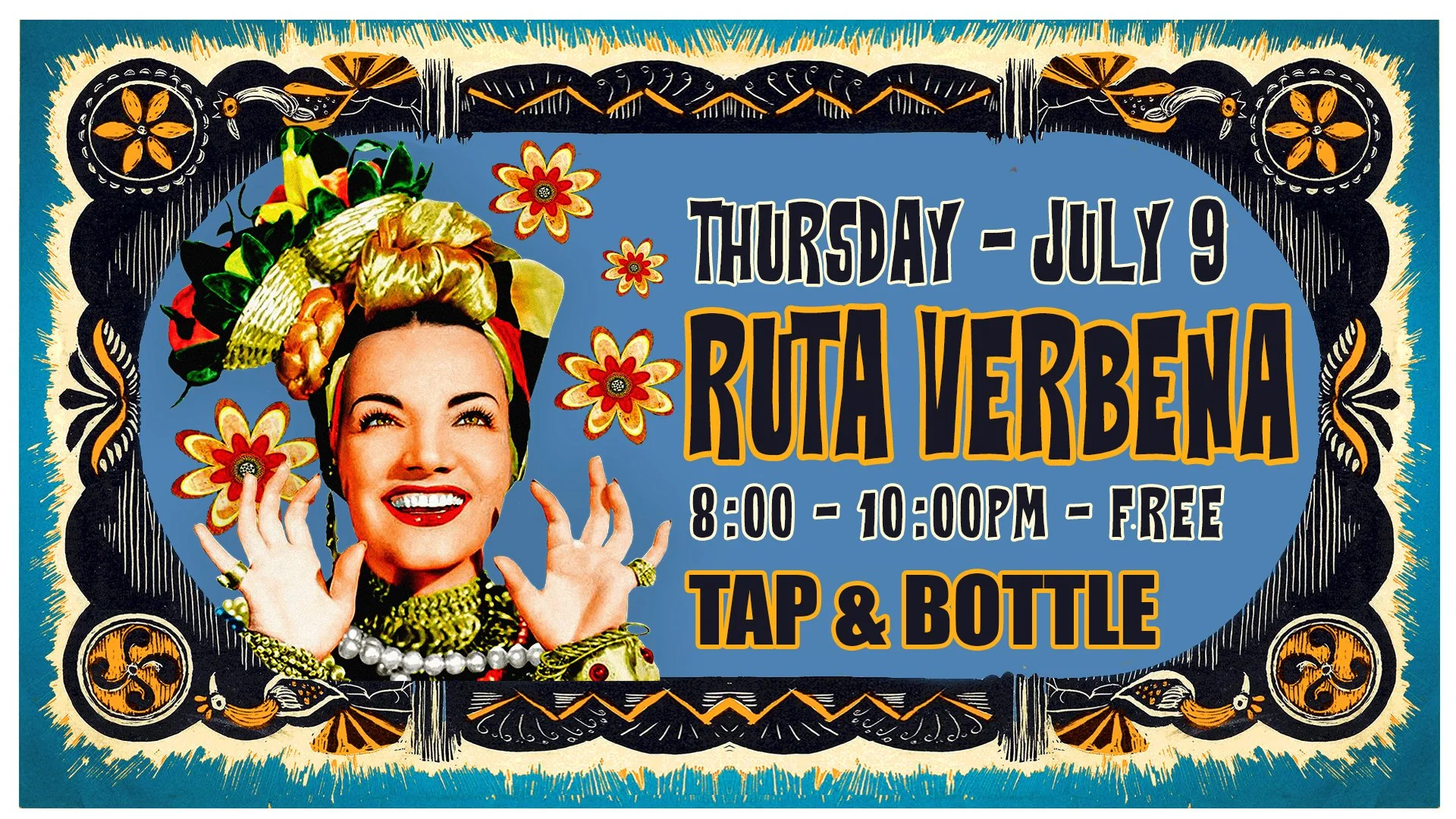 Ruta Verbena - Live & FREE at T&B Downtown — Tap & Bottle